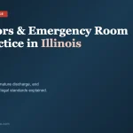 ER errors and emergency room malpractice in Illinois - legal guide