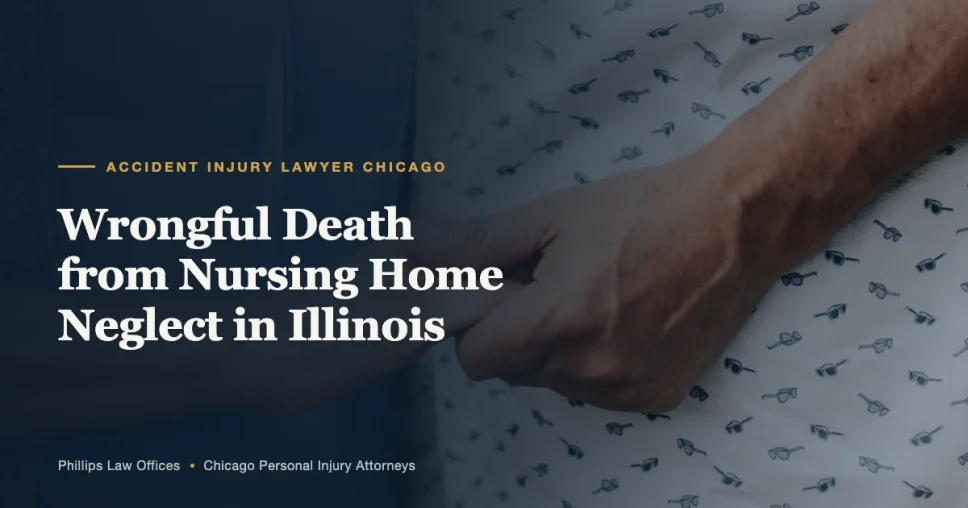 Wrongful Death from Nursing Home Neglect in Illinois