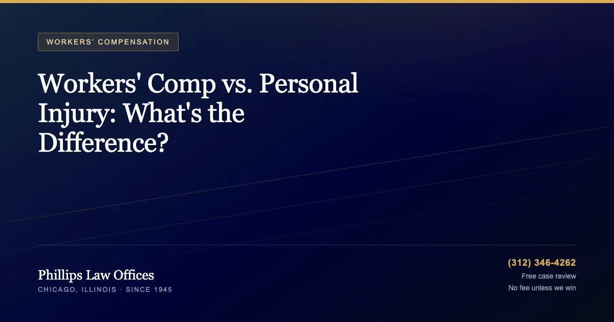 Phillips Law Offices guide: Workers' Comp vs. Personal Injury: What's the Difference?